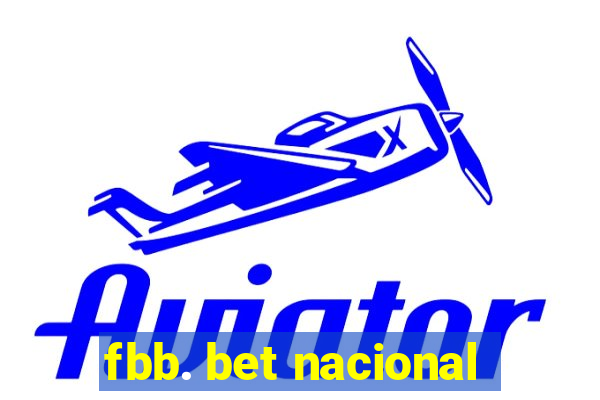 fbb. bet nacional